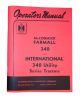 1014185 Operators Manual - Farmall 340/International 340